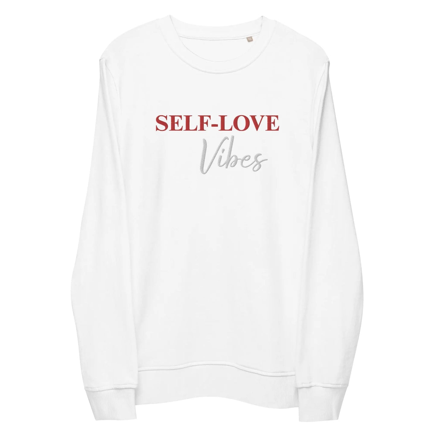 Organic Cotton Sweatshirt - Self Love Sweatshirt – Eco-Friendly Organic Cotton - EMBROIDERY